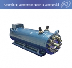 济南Amorphous Compressor Motor In Commercial Air-conditioner